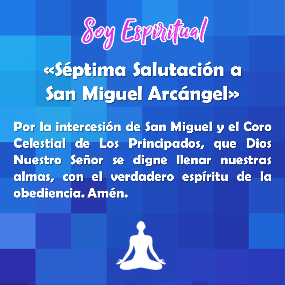 Rosario a San Miguel Arcangel septima salutacion