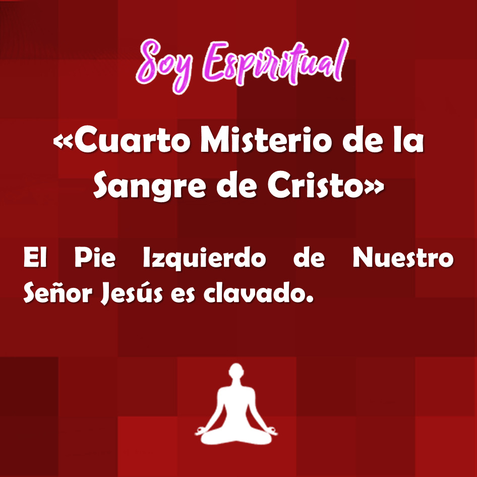 cuarto misterio de la sangre de cristo