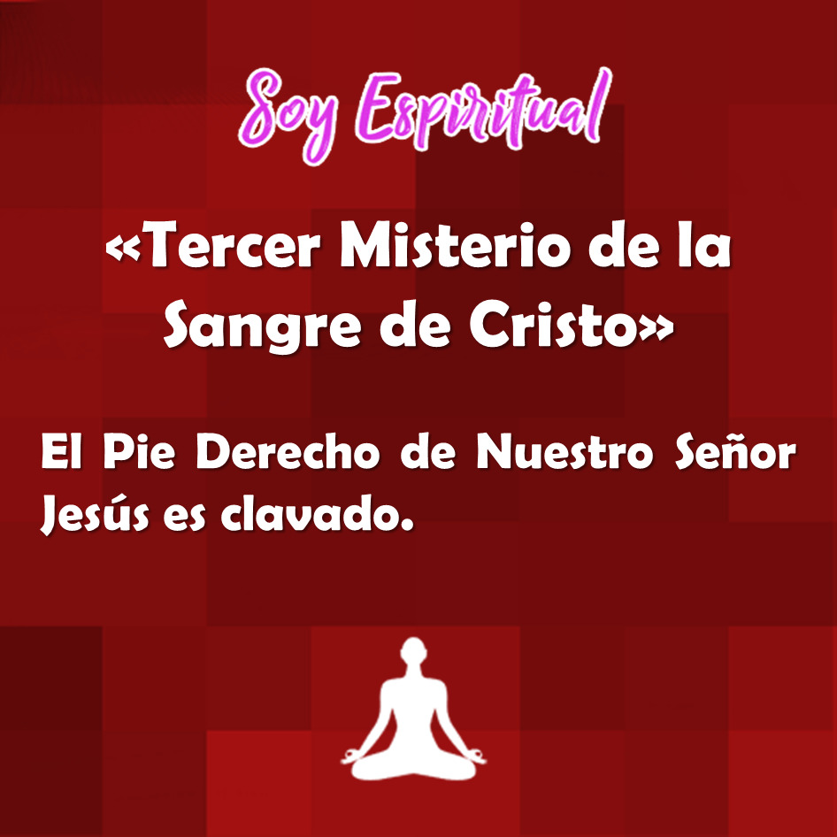 tercer misterio de la sangre de cristo